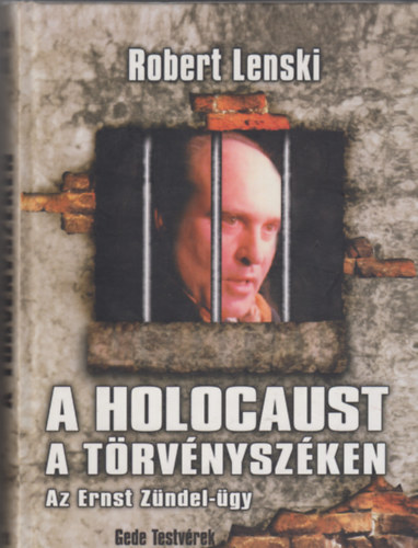 Robert Lenski - A holocaust a trvnyszken