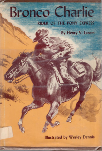 Rider of the Pony Express.