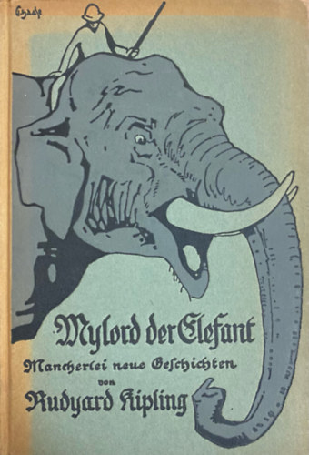 Mylord der Elefant - Mancherlei neue Geschichten