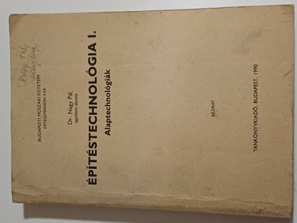 �p�t�stechnol�gia I. - Alaptechnol�gi�k