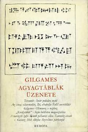 Gilgames - Agyagtblk zenete. krsos akkd versek