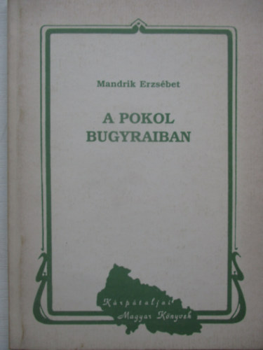 A pokol bugyraiban - Egy viski parasztlny a sztlini lgerekben