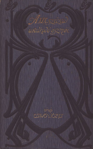 Etvs Jzsef Br - A XIX. szzad uralkod eszminek befolysa az lladalomra II.