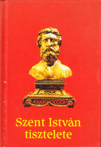 Szent Istvn tisztelete