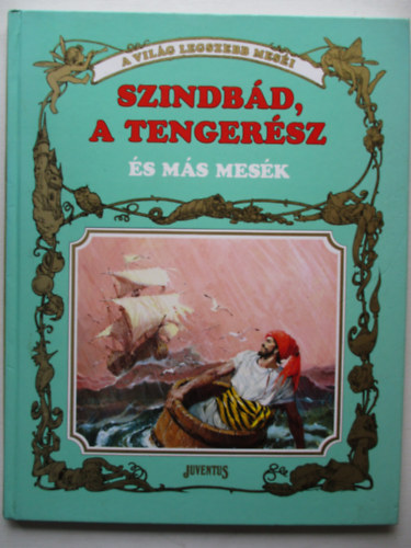 Szindbád, a tengerész és más mesék