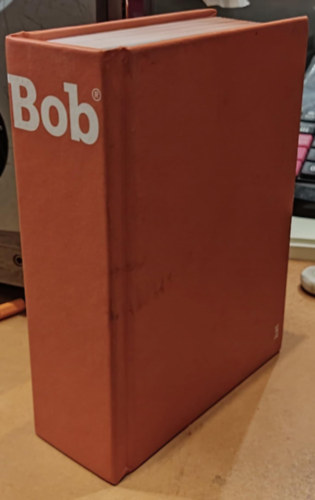 Az �j Rekl�m a XXI. sz�zadban - The Book of Bob (Bob k�nyve)