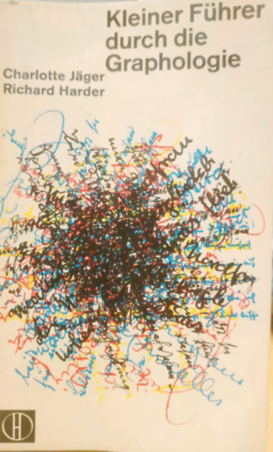 Kleiner F�hrer durch die Graphologie (Herder-B�cherei Band 139)