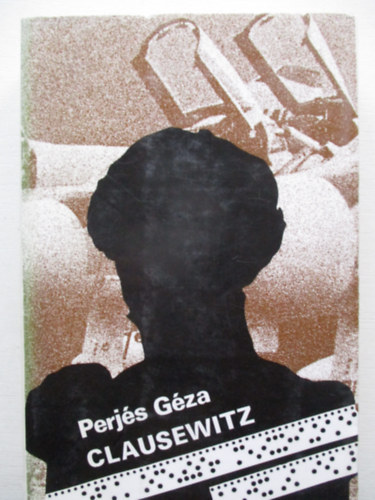 Perjs Gza - Clausewitz