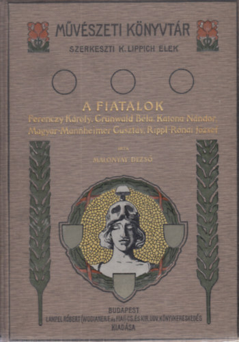 Malonyay Dezs - A fiatalok (Mvszeti knyvtr)