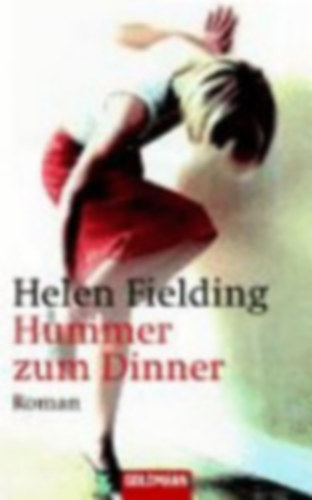 Helen Fielding - Hummer Zum Dinner