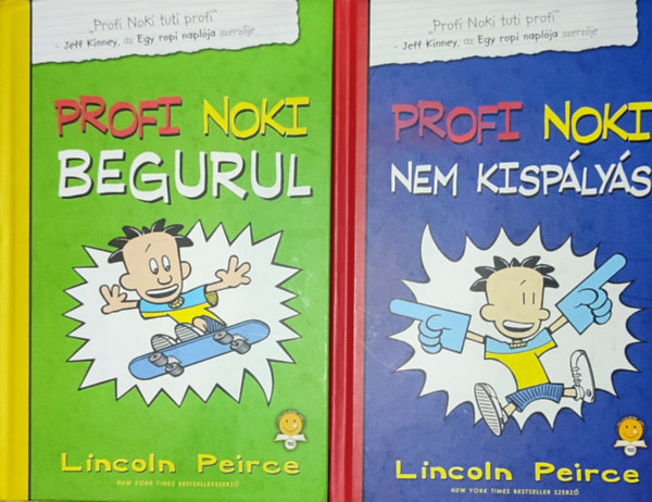 2db knyv a Profi Noki tuti profi sorozatbl - Lincoln Peirce-Profi Noki nem kisplys; Profi Noki begurul