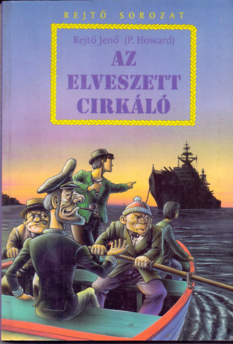 Rejt Jen  (P. Howard) - Az elveszett cirkl