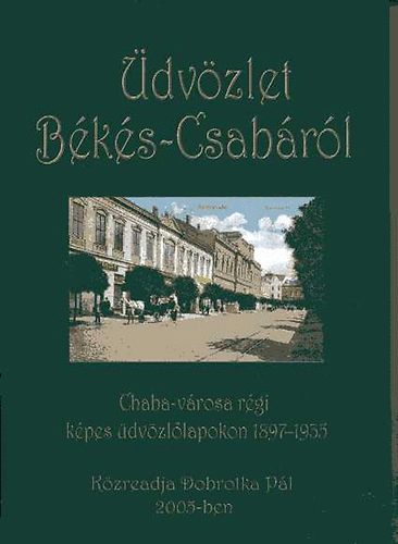 �dv�zlet B�k�s-Csab�r�l