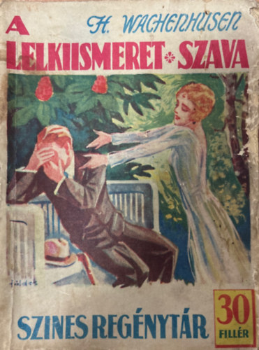 A lelkiismeret szava (Szines regnytr 151. szm)