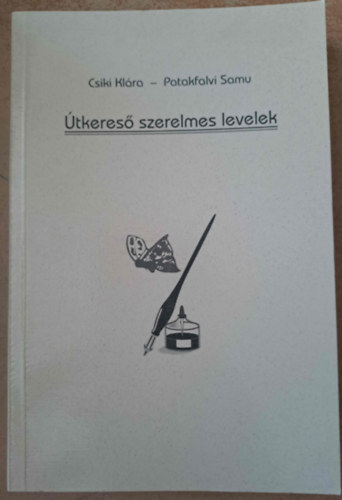 �tkeres� szerelmes levelek a Horthy korszak alkony�n - sz�mozott