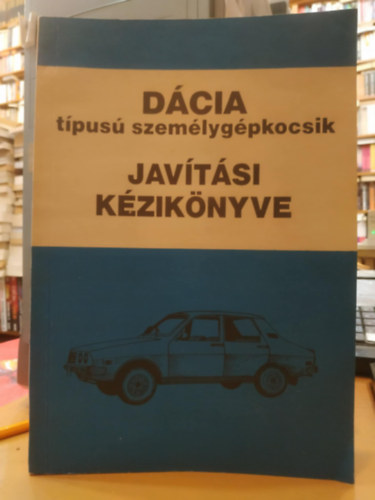 Dcia tpus szemlygpkocsik javtsi kziknyve