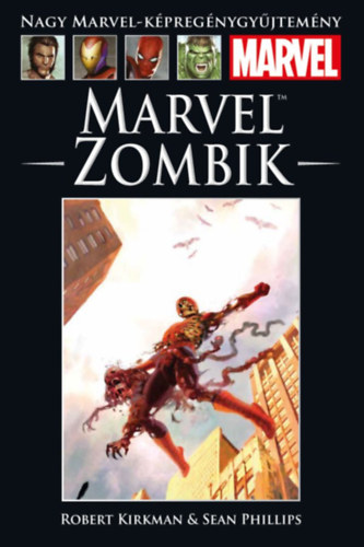 Sean Phillips Robert Kirkman - Marvel: Zombik