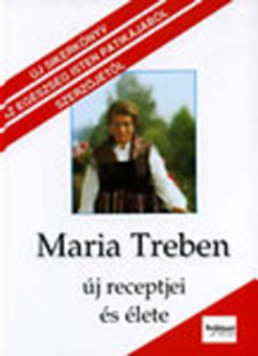 Maria Treben j receptjei s lete