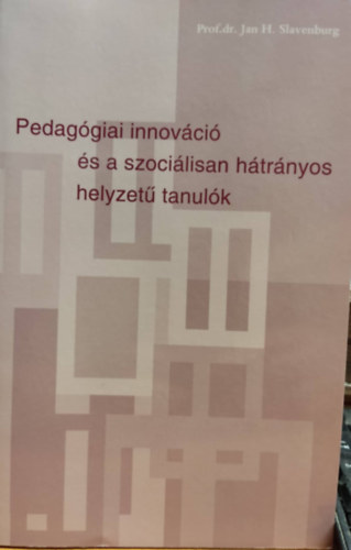 Pedaggiai innovci s a szocilisan htrnyos helyzet tanulk