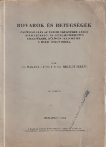 Rovarok �s betegs�gek