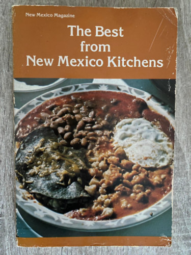 Sheila Cameron - New Mexico Magazine's the Best From New Mexico Kitchens