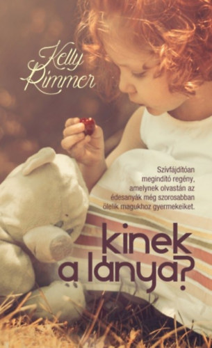 Kinek a lnya?