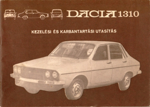 Kezelsi s karbantartsi utasts 1310 - Dacia 1310 Limusin L, LS. - Dacia 1310 Combi