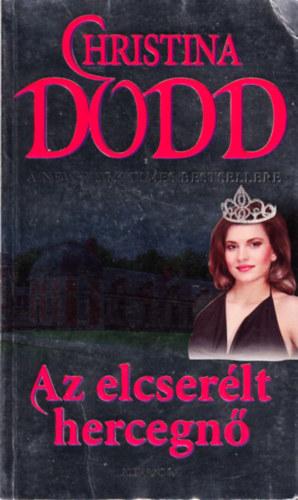 Az elcserlt hercegn