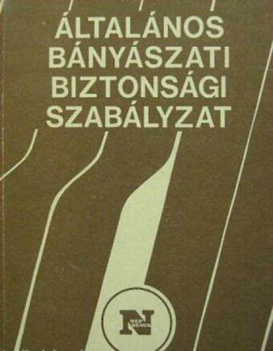 �ltal�nos b�ny�szati biztons�gi szab�lyzat