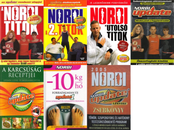 7 db Norbi Update knyv: Norbi update letmdrendszer lnyege - Zsebknyv - 2005 + A Norbi titok + Norbi: A 2. titok + Norbi - Az utols titok + Norbi Update - Minden, amit a fogysrl tudok +  A karcssg receptjei +  No