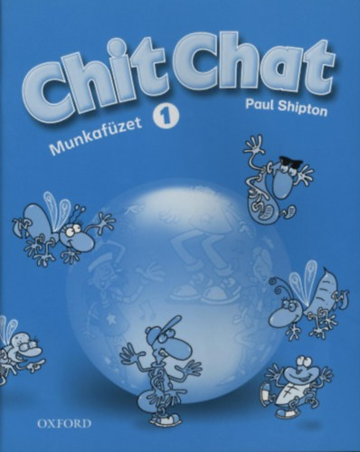 Chit Chat - Munkafzet 1.