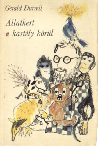 Gerald Durrell - llatkert a kastly krl