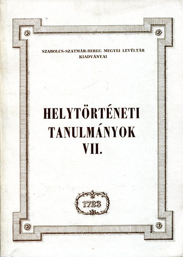 Helyt�rt�neti tanulm�nyok VII.