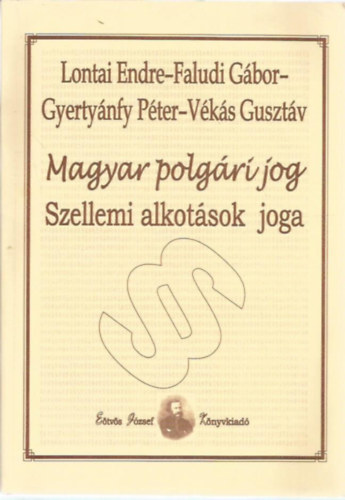 Magyar polgri jog - A szellemi alkotsok joga