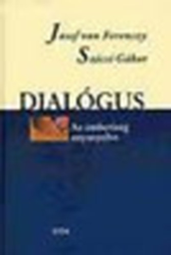 Dialgus - Az emberisg anyanyelve