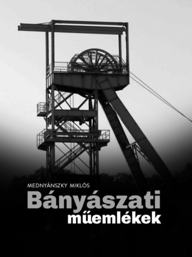 Bnyszati memlkek
