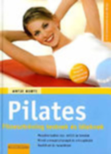 Pilates - Fitnesztrning testnek s lleknek