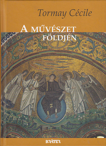 A mvszet fldjn