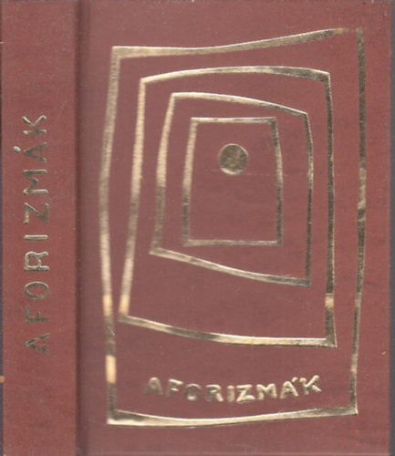 Aforizmk (Szmozott, br kiads)