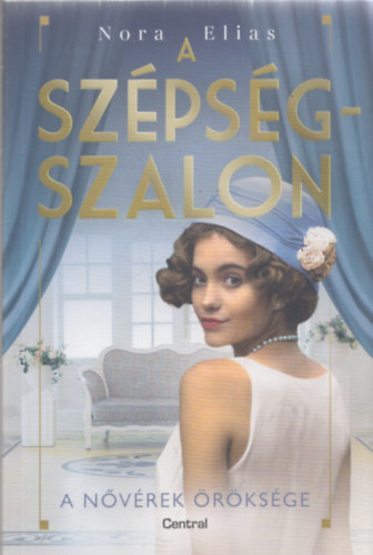 Nora Elias - A sz�ps�gszalon - A n�v�rek �r�ks�ge