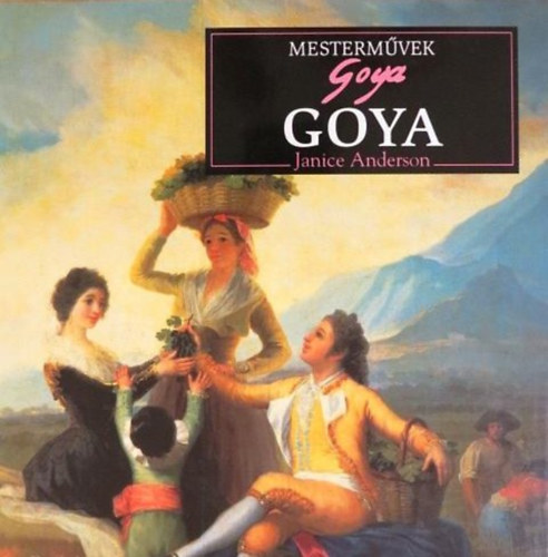 Mestermvek - Goya