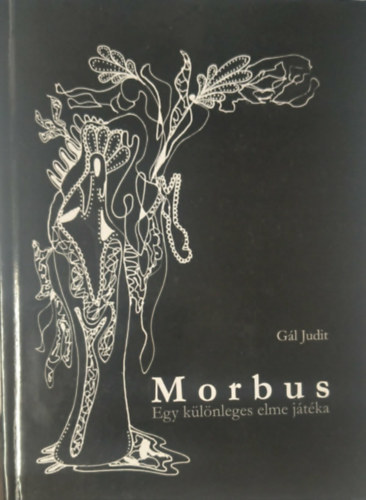 Morbus - Egy k�l�nleges elme j�t�ka