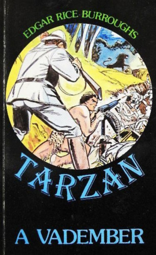 Edgar Rice Burroughs - Tarzan a vadember (Tarzan 7. kötet)