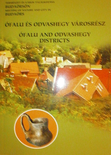 Dr. Mester Edit - falu s Odvashegy vrosrsz - falu and Odvashegy Districts