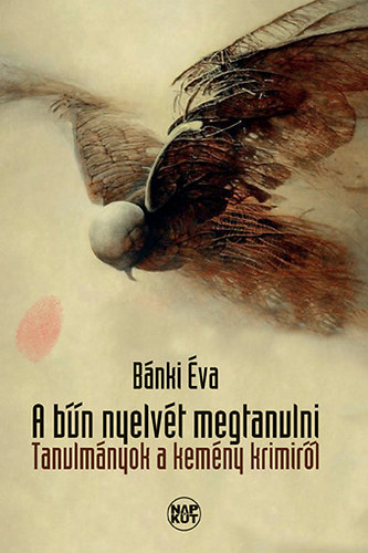 B�nki �va - A b�n nyelv�t megtanulni