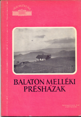 A Balaton mellki prshzak