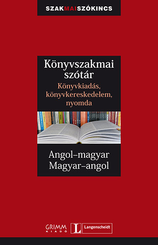 Knyvszakmai sztr - Angol-magyar, Magyar-angol