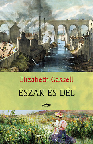 Elizabeth Gaskell - szak s Dl