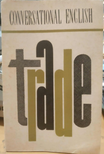 A. Liberman (Alexander) C. (Semeonovitch) - Trade (Conversational English)