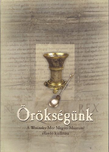 rksgnk-A Wosinsky Mr Megyei Mzeum lland killtsa (Szekszrd)